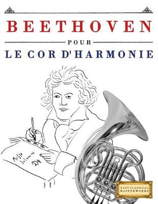 Book cover for Beethoven Pour Le Cor d'Harmonie