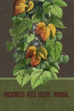 Cover of Homebrew Beer Recipe Journal
