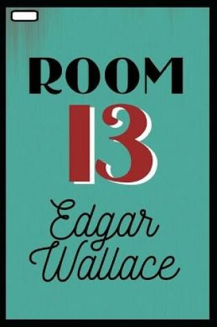 Cover of Room 13 annotated