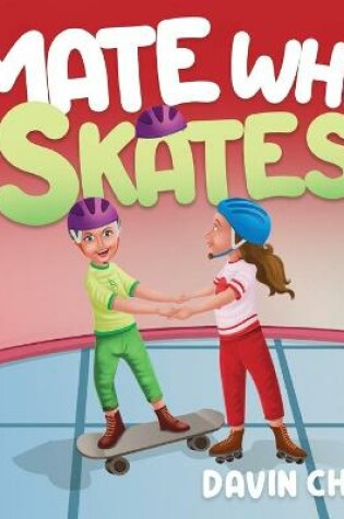 Cover of Mate Who Skates