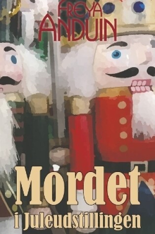 Cover of Mordet i Juleudstillingen