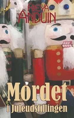 Book cover for Mordet i Juleudstillingen