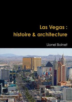 Book cover for Las Vegas : histoire & architecture