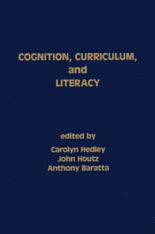 Cover of Cognition, Curriculum, and Literacy