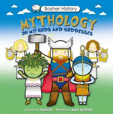 Book cover for Basher History: Mythology