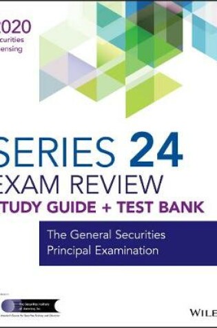 Cover of Wiley Series 24 Securities Licensing Exam Review 2020 + Test Bank