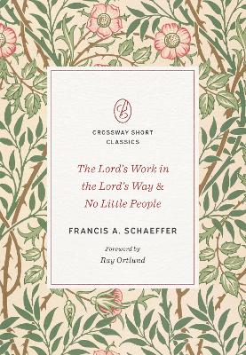 Book cover for The Lord's Work in the Lord's Way and No Little People