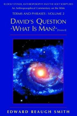 Cover of David's Question "What is Man?"