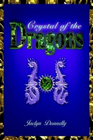 Cover of Crystal of the Dragons