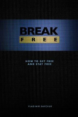 Cover of Break Free (Paperback)