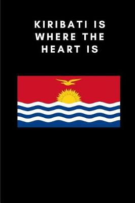 Book cover for Kiribati Is Where the Heart Is