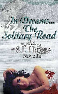 Book cover for In Dreams the Solitary Road