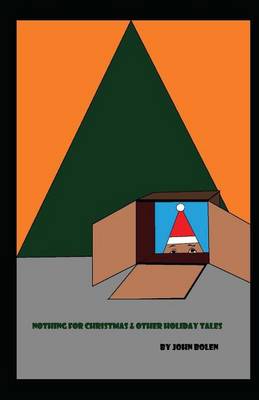 Book cover for Nothing for Christmas & Other Holiday Tales