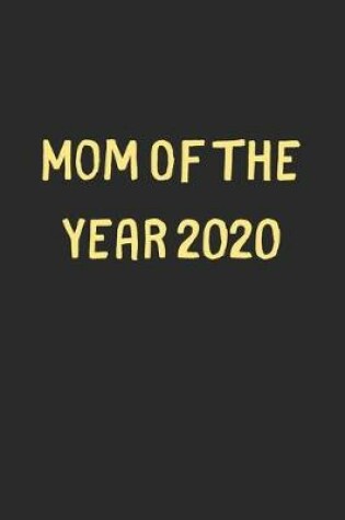 Cover of Mom Of The Year 2020