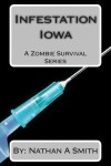 Book cover for Infestation Iowa