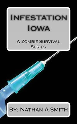 Cover of Infestation Iowa