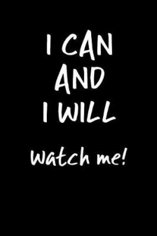 Cover of I Can and I Will Watch Me!