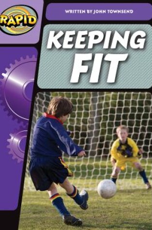 Cover of Rapid Phonics Step 3.2: Keep Fit (Non-fiction)