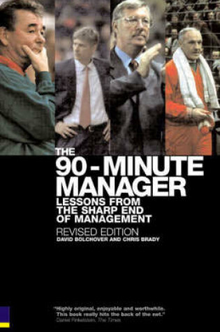 Cover of The 90 Minute Manager with One The Road Calender