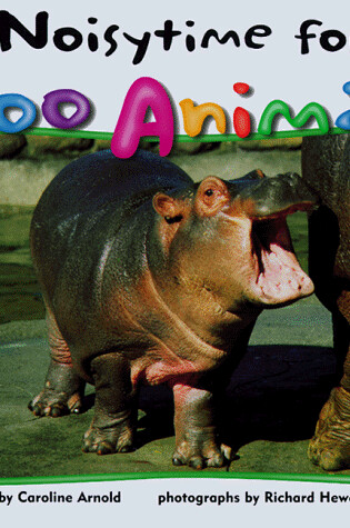 Cover of Noisytime for Zoo Animals