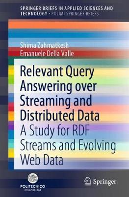 Cover of Relevant Query Answering over Streaming and Distributed Data