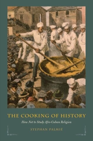 Cover of The Cooking of History