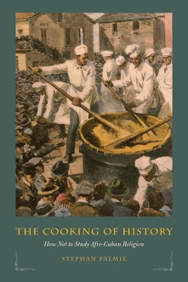 Book cover for The Cooking of History