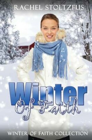 Cover of Winter of Faith Collection