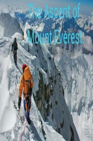 Cover of The Ascent of Mount Everest.