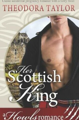 Cover of Her Scottish King (Howls Romance)