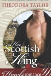 Book cover for Her Scottish King (Howls Romance)