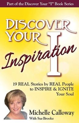 Book cover for Discover Your Inspiration Michelle Calloway Edition