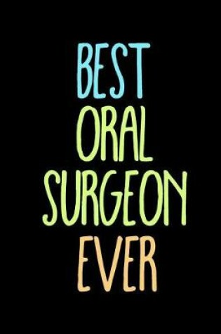 Cover of Best Oral Surgeon Ever