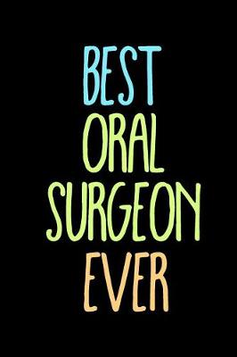 Book cover for Best Oral Surgeon Ever