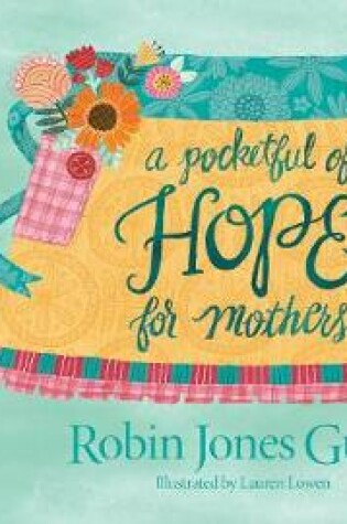 Cover of Pocketful of Hope for Mothers, A