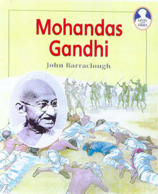 Book cover for Lives and Times Mohandas Ghandi Paperback