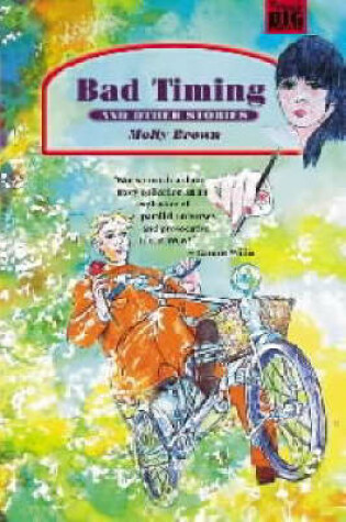 Cover of Bad Timing and Other Stories