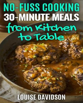 Book cover for 30-Minute Meals from Kitchen to Table