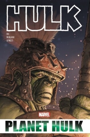 Cover of Hulk: Planet Hulk Omnibus