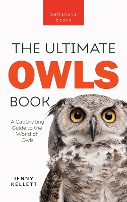 Book cover for Owls The Ultimate Book