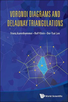 Book cover for Voronoi Diagrams And Delaunay Triangulations