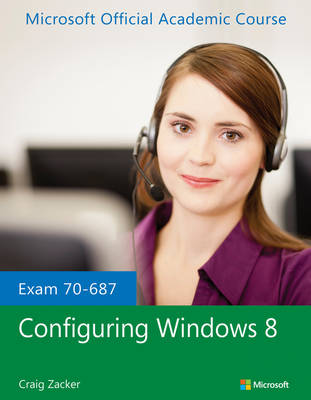 Book cover for Exam 70–687 Configuring Windows 8