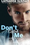 Book cover for Don't Catch Me