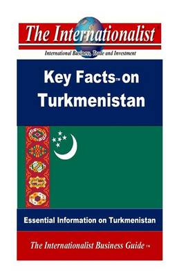 Book cover for Key Facts on Turkmenistan