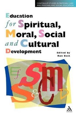 Book cover for Education for Spiritual, Moral, Social and Cultural Development