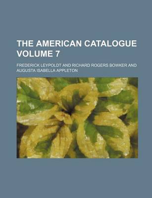 Book cover for The American Catalogue Volume 7