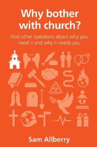 Cover of Why bother with church?