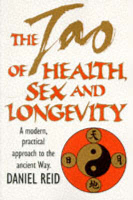 Book cover for The Tao of Health, Sex and Longevity