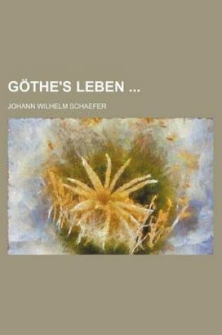 Cover of Gothe's Leben