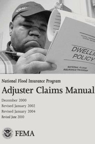 Cover of National Flood Insurance Program Adjuster Claims Manual